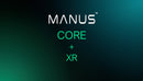 Manus Core Plus XR Software License - Channel XR